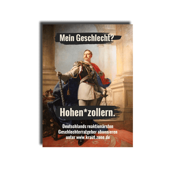 Geschlecht? Hohen*Zollern! (Aufkleber)